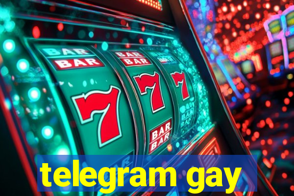 telegram gay